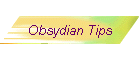 Obsydian Tips